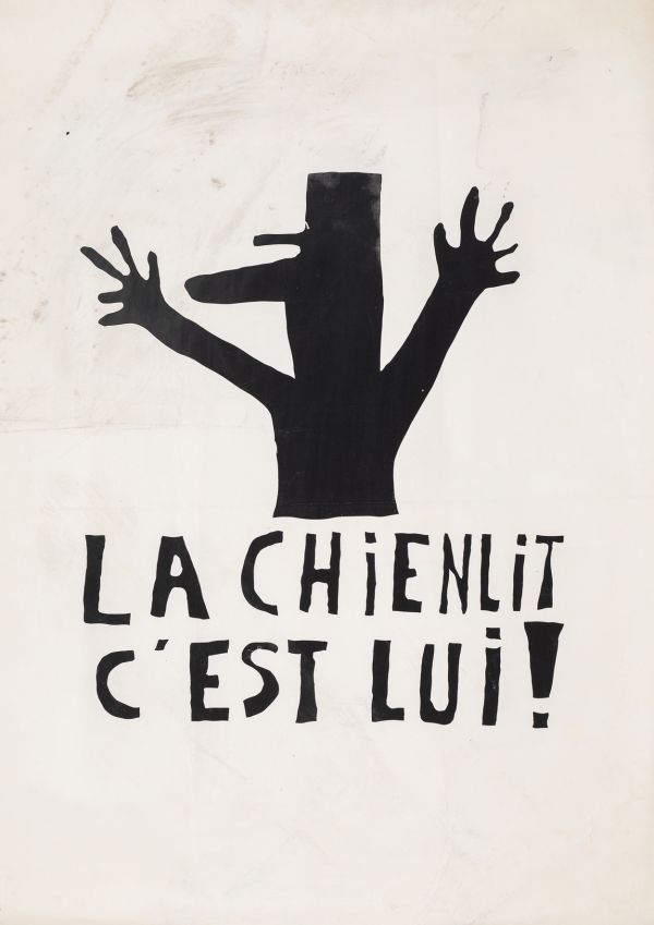 Mai 68 – La chienlit, c’est lui !  Affiche originale réalisée en sérigraphie couleur noir. École Nle Supérieure des Beaux-Arts, toute sa marge non coupée, traces de plis et de semelles de chaussure, sujet intact. Non entoilée  80,5X58 cm