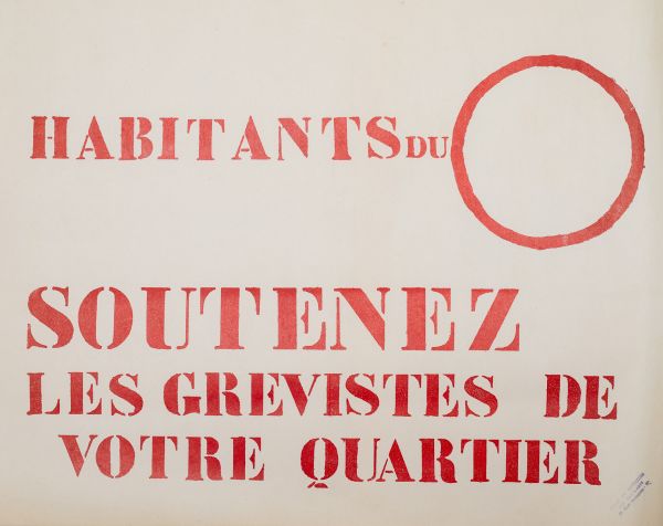 Mai 68 – Habitants du O, soutenez les grévistes de votre quartier  Affiche originale réalisée en sérigraphie couleur rouge. École Nle Supérieure des Beaux-Arts, toute sa marge non coupée, T.B.E. Non entoilée  44X56 cm