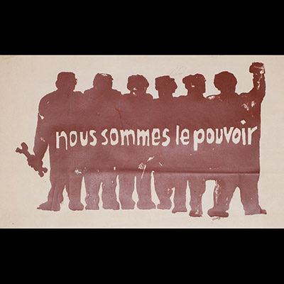 Mai 68 – Nous sommes le pouvoir  Affiche originale réalisée en sérigraphie couleur brun. École Nle Supérieure des Beaux-Arts, toute sa marge non coupée, traces de plis, sujet intact. Non entoilée  45X89 cm