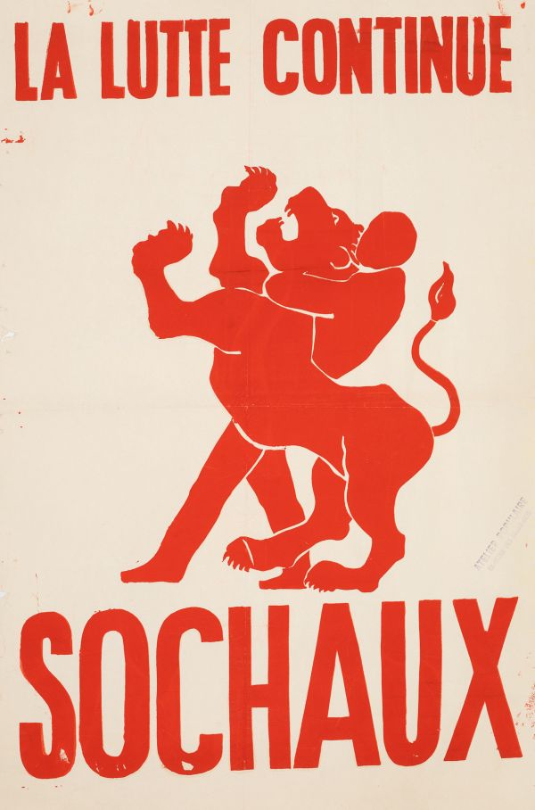 Mai 68 – La lutte continue sochaux  Affiche originale réalisée en sérigraphie couleur rouge. Cachet Atelier populaire ex-École des Beaux-Arts, toute sa marge non coupée, traces de plis, quelques petits manques dans la partie gauche, sujet intact. Non entoilée  76X61,5 cm