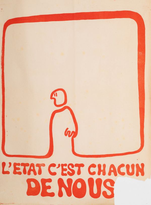 Mai 68 – L’État, c’est chacun de nous  Affiche originale réalisée en sérigraphie couleur orange. École Nle Supérieure des Beaux-Arts, toute sa marge non coupée, traces de plis, manque le coin inférieur droit. Non entoilée  59X42,5 cm