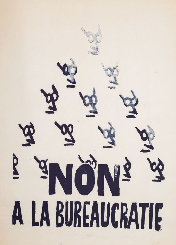 Mai 68 – Non à la bureaucratie  Affiche originale réalisée en sérigraphie couleur mauve foncé. École Nle Supérieure des Beaux-Arts, toute sa marge non coupée, traces de plis, sujet intact, petites déchirures dans la marge de gauche. Non entoilée  78X56 cm