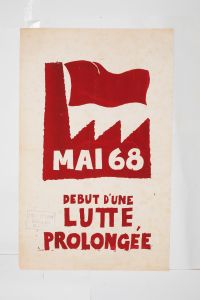 Mai 68 – Mai 68. Début d’une lutte prolongée  Affiche originale réalisée en sérigraphie couleur rouge. Cachet Atelier populaire ex-École des Beaux-Arts, toute sa marge non coupée, traces de plis, taches d’humidités, sujet intact. Non entoilée  76,5X47,8 cm